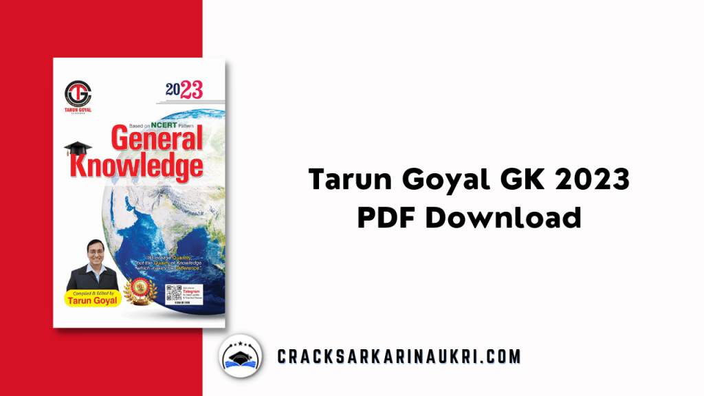 Latest Tarun Goyal Gk Book 2023 Pdf Download Crack Sarkari Naukri 5259