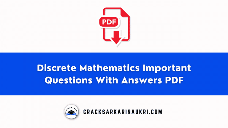 Discrete Mathematics Important Questions With Answers PDF