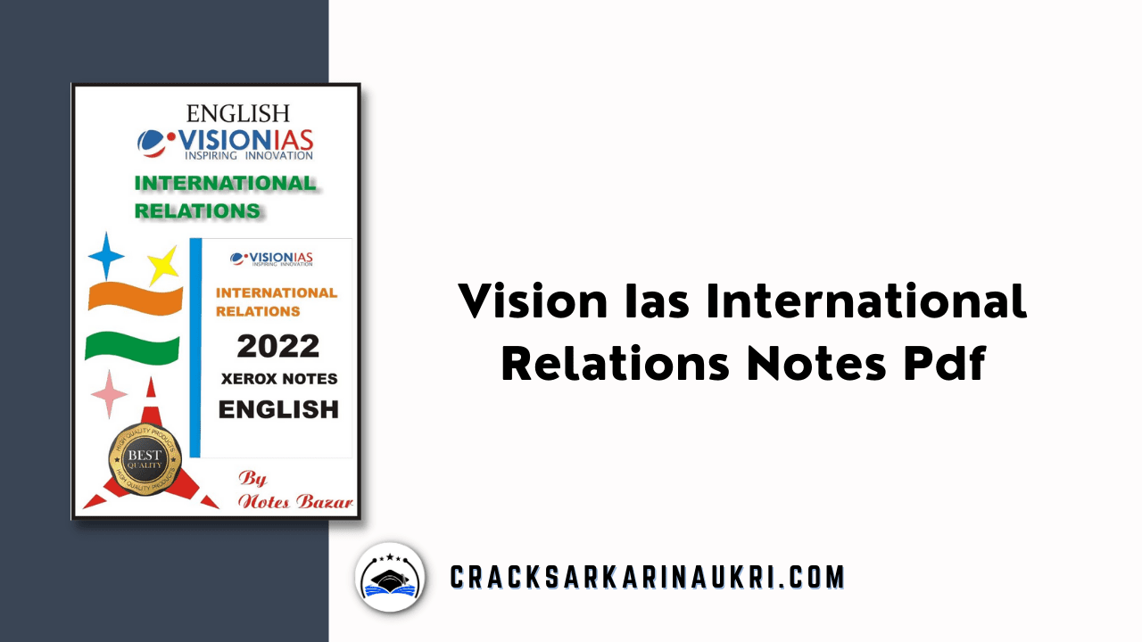 Vision Ias International Relations Notes Pdf